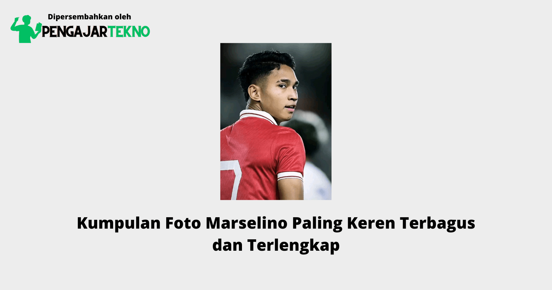 Foto Marselino