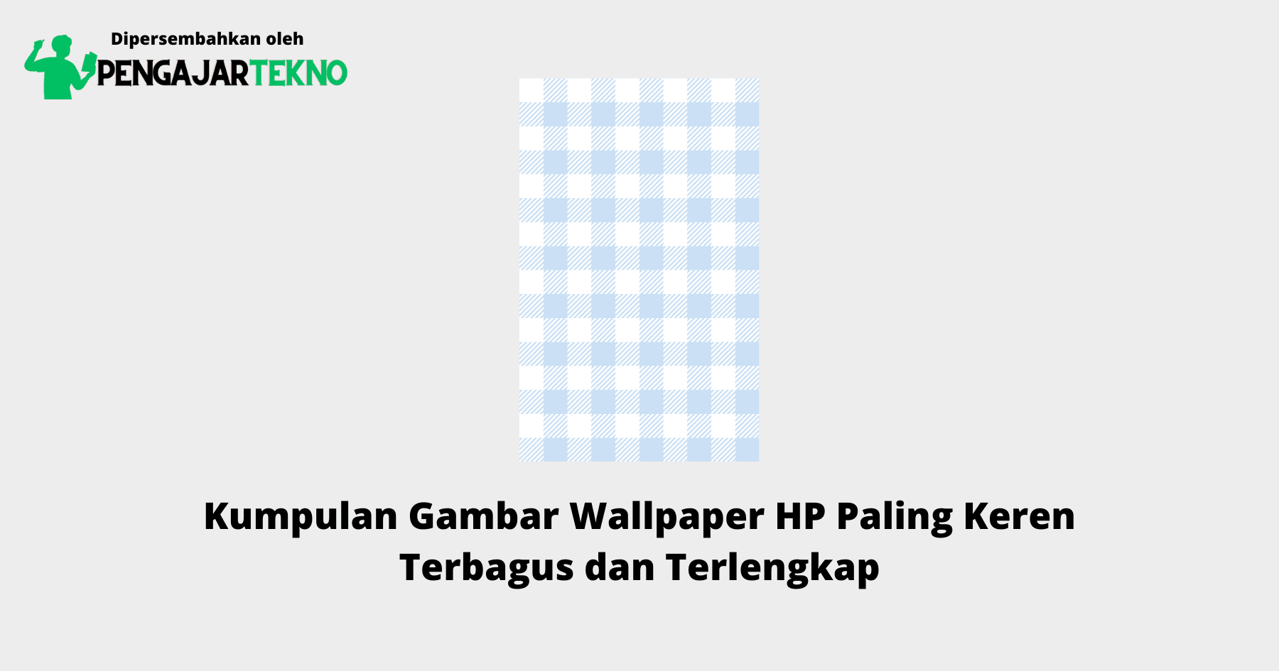 Gambar Wallpaper HP