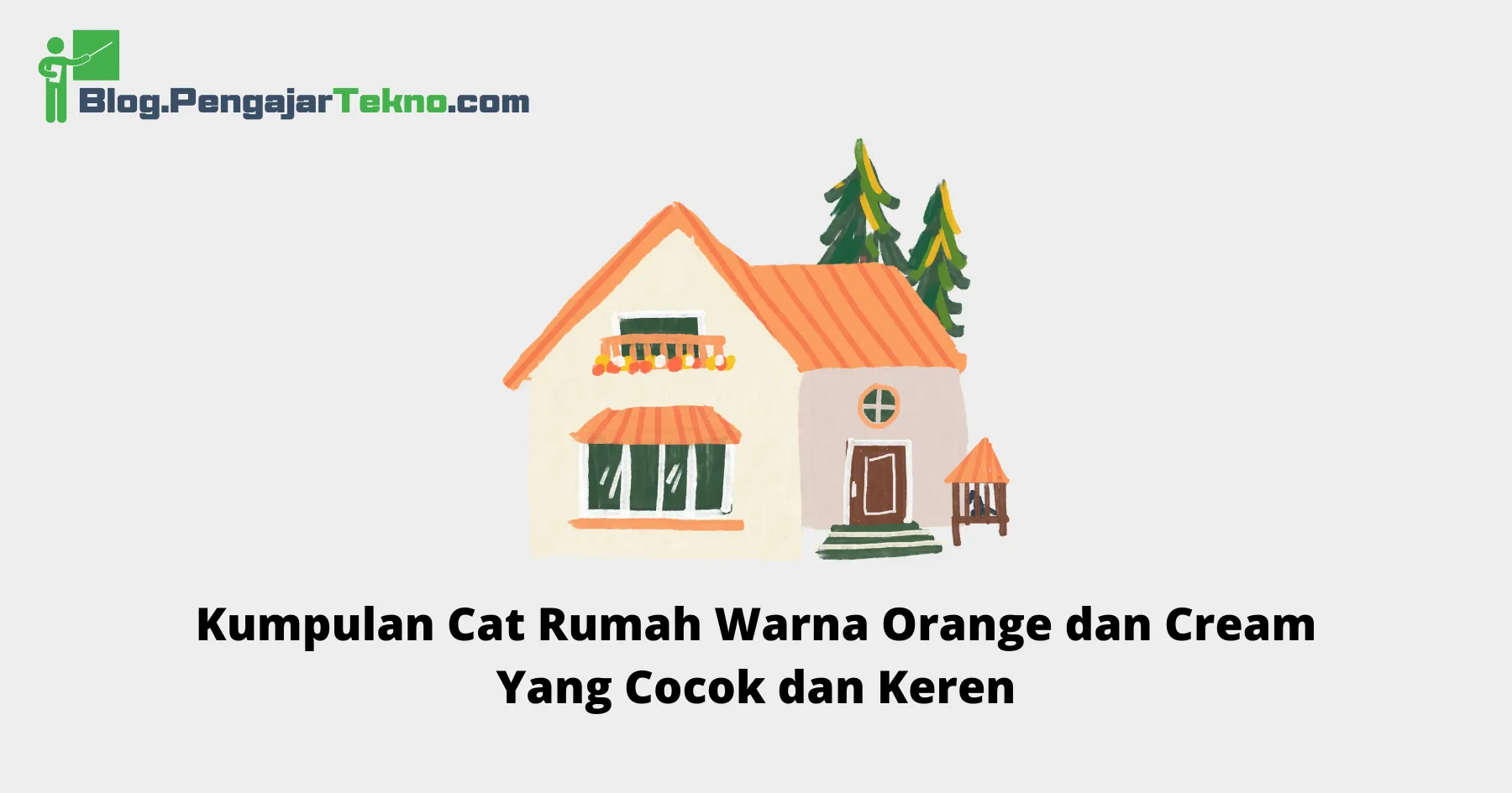 Cat Rumah Warna Orange dan Cream