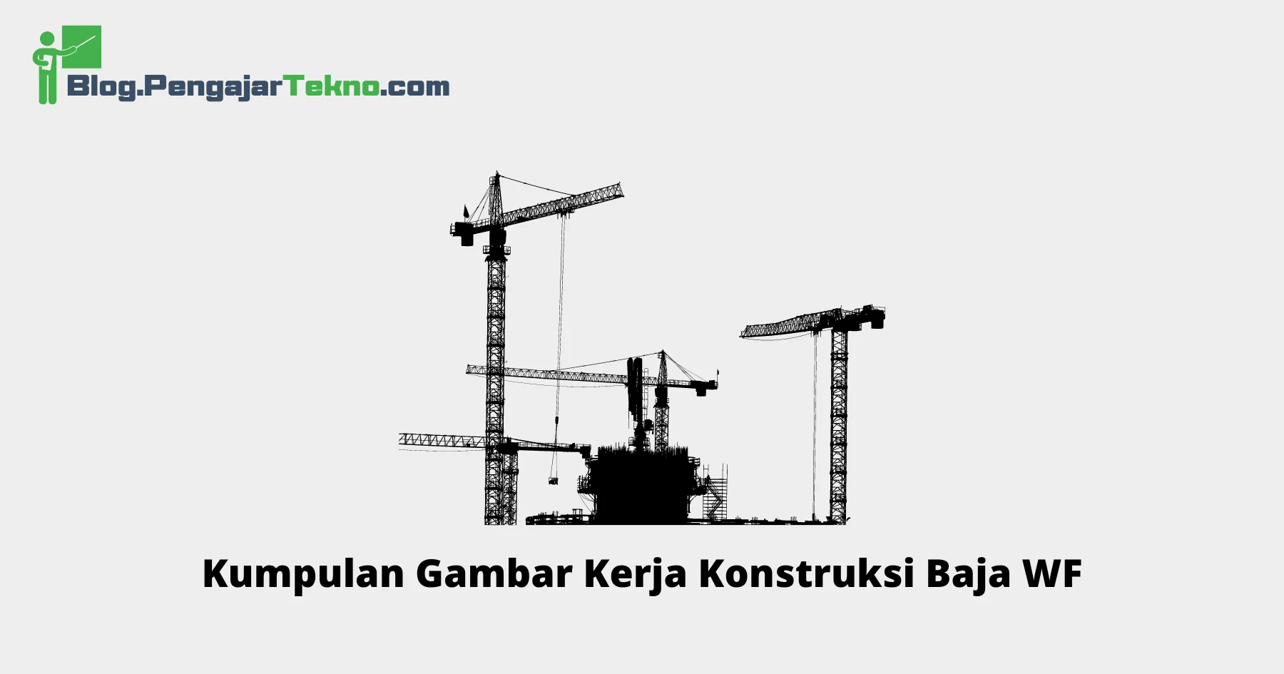 Gambar Kerja Konstruksi Baja WF